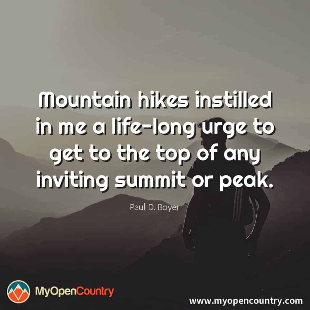 71 Inspirational Hiking Quotes to Get You Motivated - My Open Country